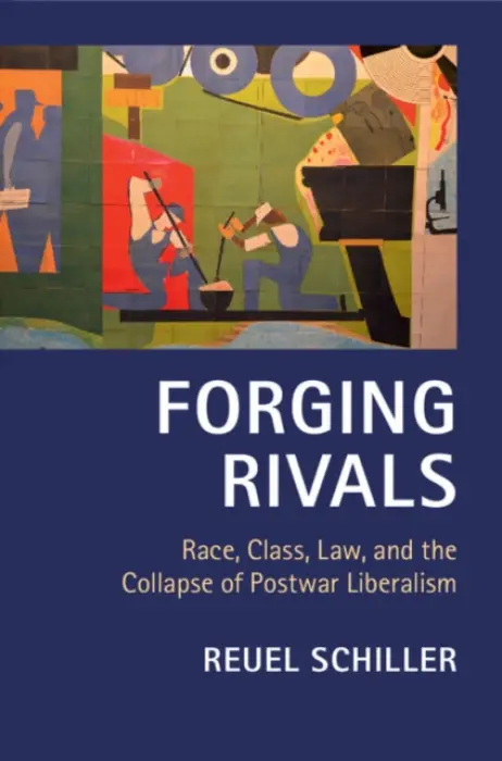 Forging Rivals - Schiller, Reuel