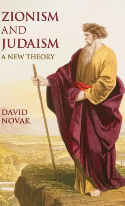 Zionism and Judaism - Novak, David (University of Toronto)