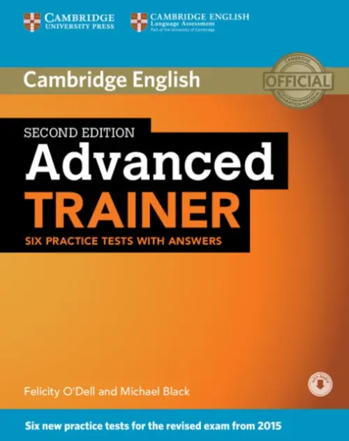 Advanced Trainer Six Practice Tests with Answers with Audio - O'Dell, Felicity a Black, Michael