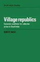 Village Republics - Wade, Robert (University of Sussex)