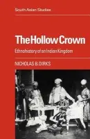Hollow Crown - Dirks, Nicholas B.