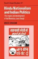 Hindu Nationalism and Indian Politics - Graham, Bruce Desmond