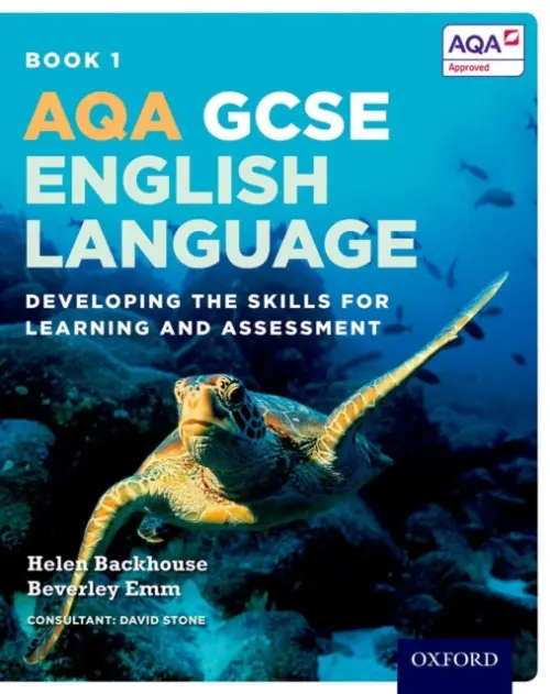 AQA GCSE English Language: Student Book 1 - Backhouse, Helen a Emm, Beverley a Stone, David