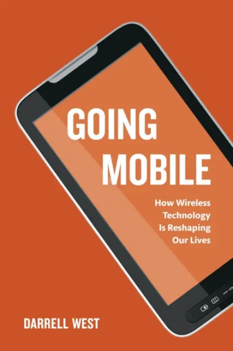 Going Mobile - West, Darrell M.