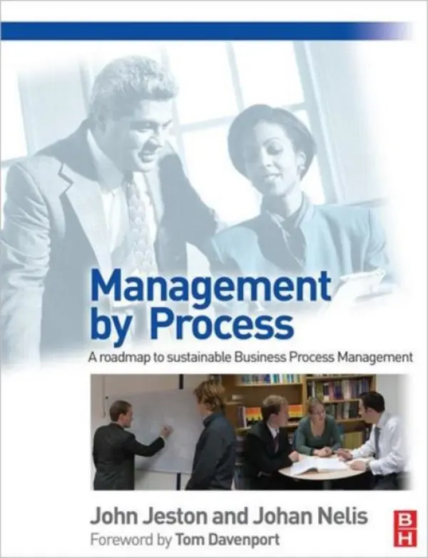Management by Process - Jeston, John