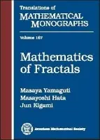 Mathematics of Fractals - Yamaguti, Masaya a etc. a Hata, Masayoshi a Jun, Kigami