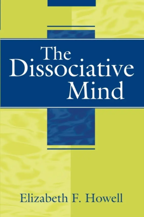Dissociative Mind - Kowerski, Lawrence M.