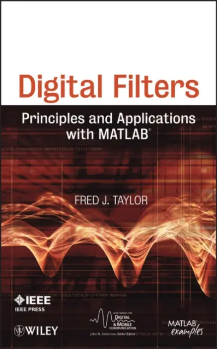 Digital Filters - Taylor, Fred