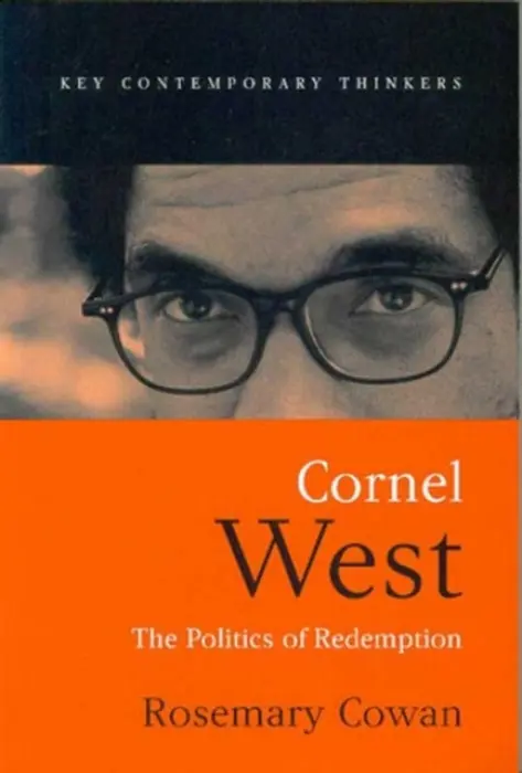 Cornel West - Cowan, Rosemary (California State University, Stanislaus)