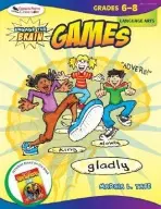 Engage the Brain: Games, Language Arts, Grades 6-8 - Tate, Marcia L.