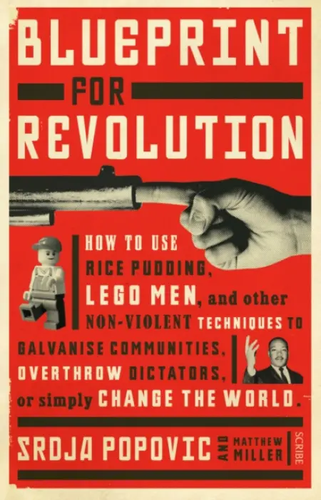 Blueprint for Revolution - Popovic, Srdja a Miller, Matthew