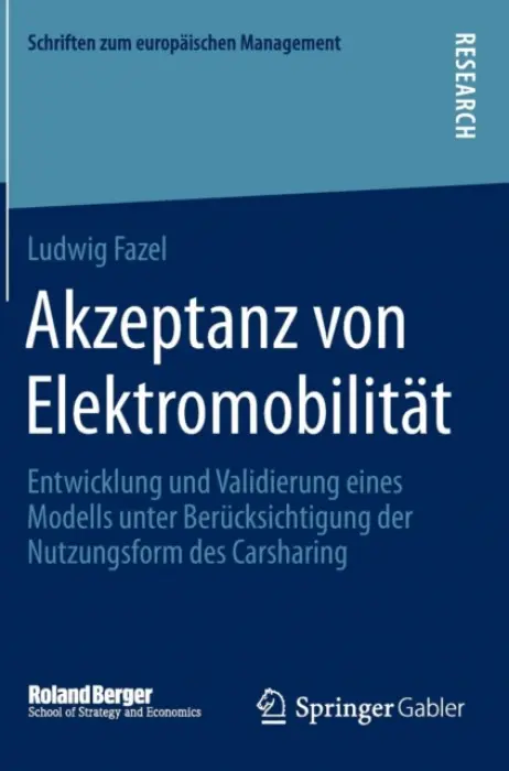 Akzeptanz von Elektromobilitat - Fazel, Ludwig