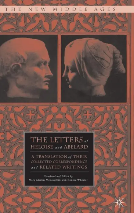 Letters of Heloise and Abelard