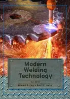 Modern Welding Technology - Cary, Howard a Helzer, Scott