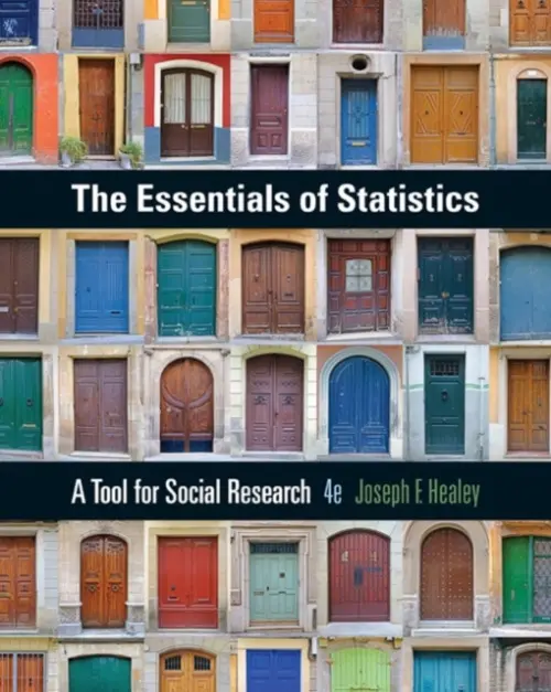 Essentials of Statistics - Healey, Joseph (Christopher Newport University)