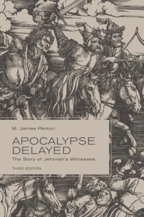 Apocalypse Delayed - Penton, M. James