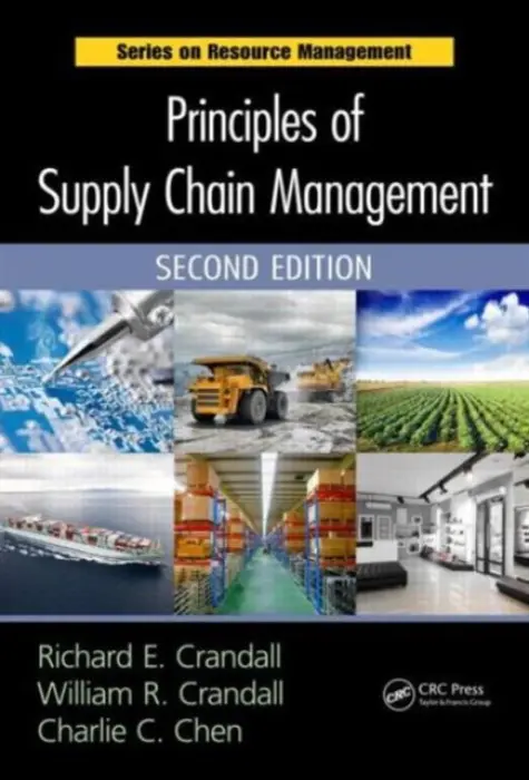 Principles of Supply Chain Management - Crandall, Richard E. (Appalachian State University, Boone , North Carolina, USA) a Crandall, William R. (University of North Carolina, Pembroke, USA) a Chen, Charlie C. (Appalachian State University, Boone, North Carolina, USA)