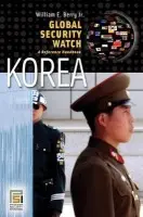 Global Security Watch-Korea - Berry, William E. a Berry, William E.