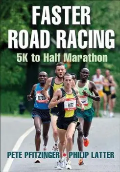 Faster Road Racing - Pfitzinger, Peter a Latter, Philip