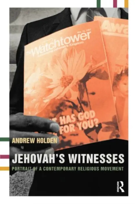 Jehovah's Witnesses - Holden, Andrew