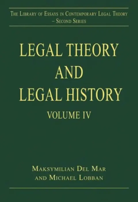Legal Theory and Legal History - Lobban, Michael