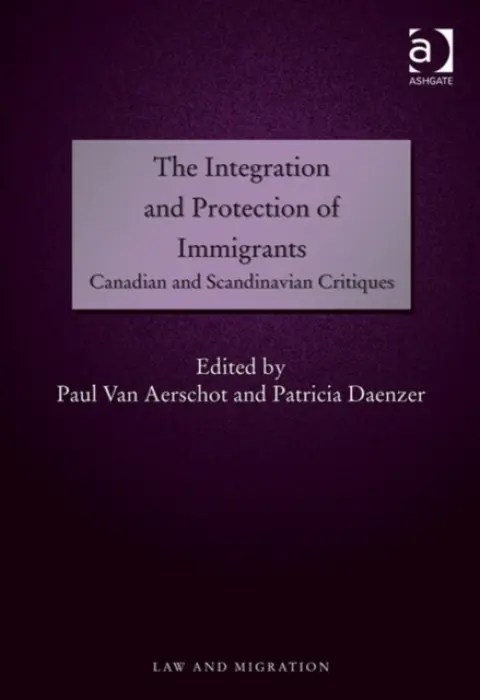 Integration and Protection of Immigrants - Aerschot, Paul Van a Daenzer, Patricia