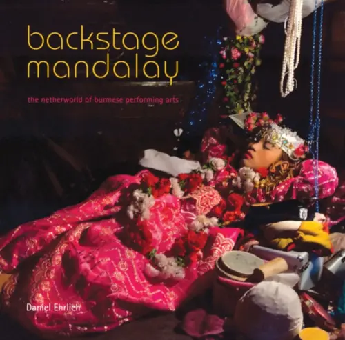 Backstage Mandalay - Ehrlich, Daniel