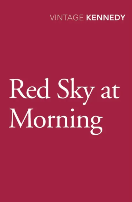 Red Sky at Morning - Kennedy, Margaret