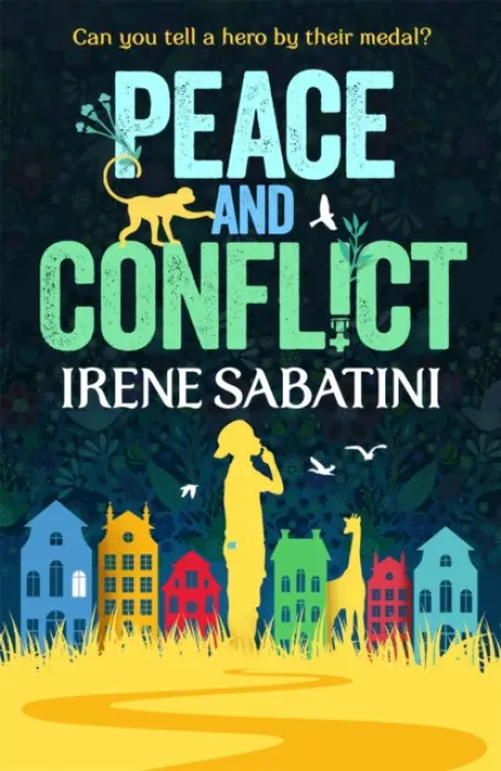 Peace and Conflict - Sabatini, Irene