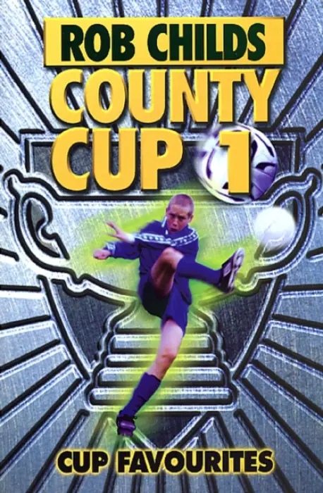 County Cup (1): Cup Favourites - Childs, Rob