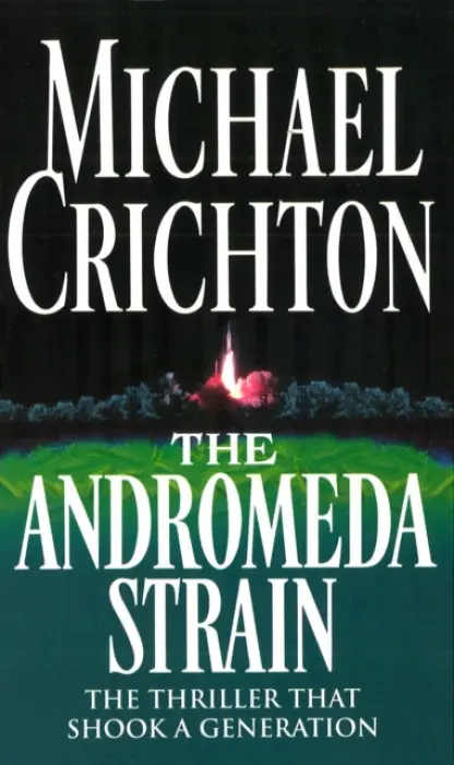 Andromeda Strain - Crichton, Michael