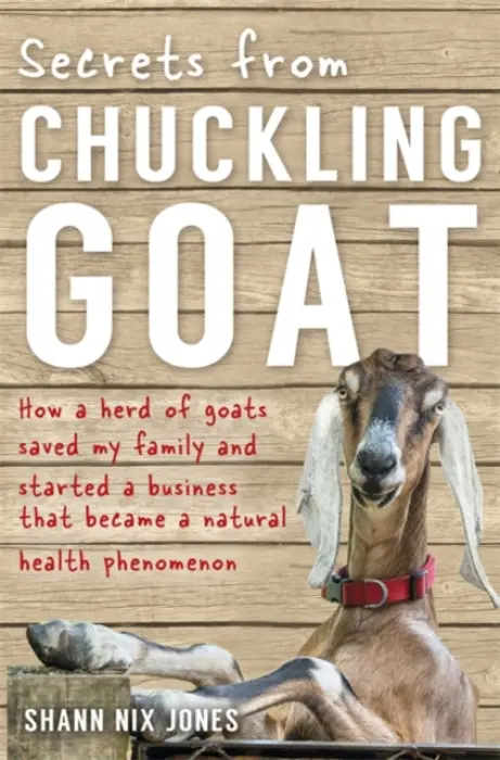 Secrets from Chuckling Goat - Nix Jones, Shann