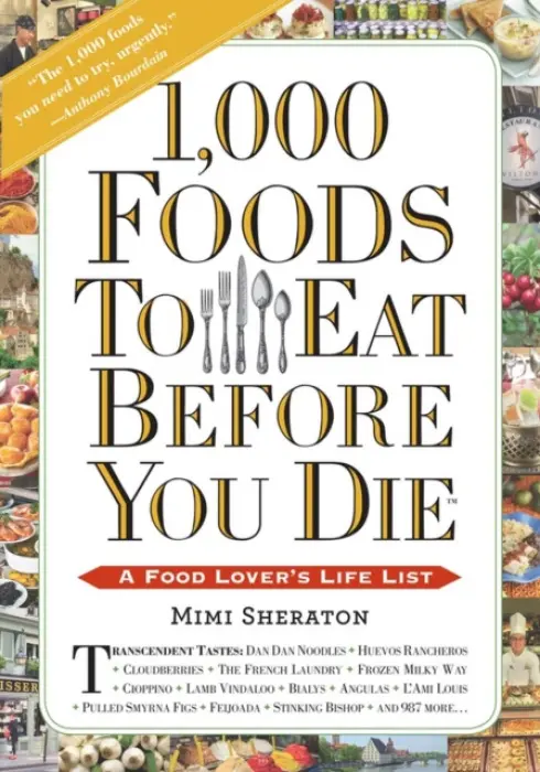 1,000 Foods To Eat Before You Die - Sheraton, Mimi