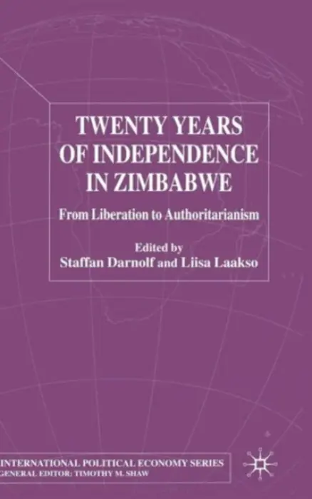 Twenty Years of Independence in Zimbabwe