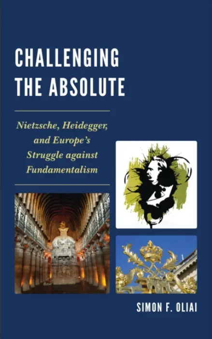 Challenging the Absolute - Oliai, Simon  F.