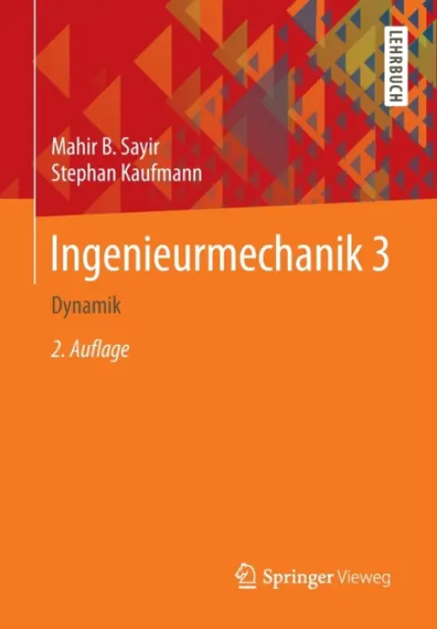 Ingenieurmechanik 3 - Sayir, Mahir B. a Kaufmann, Stephan