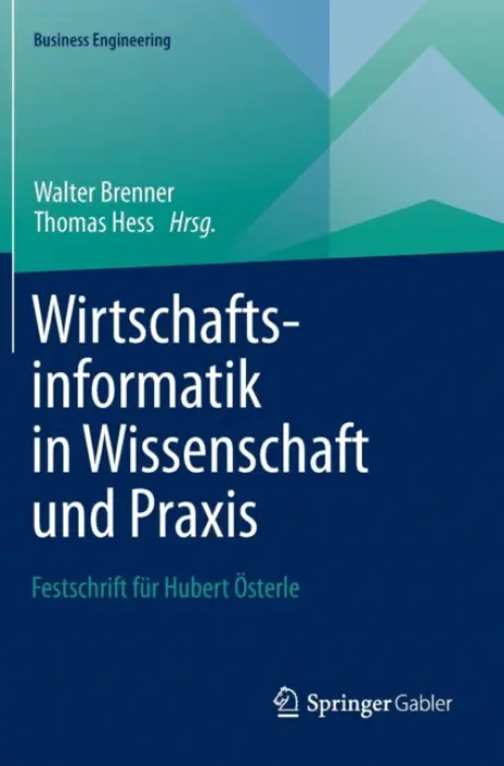Wirtschaftsinformatik in Wissenschaft und Praxis