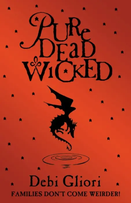 Pure Dead Wicked - Gliori, Debi