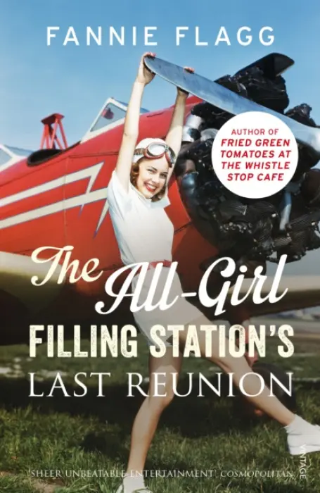All-Girl Filling Station's Last Reunion - Flagg, Fannie