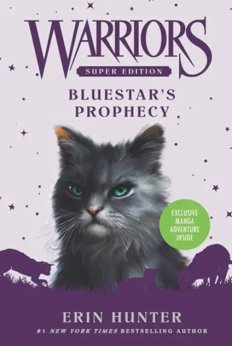 Warriors Super Edition: Bluestar's Prophecy - Hunter, Erin