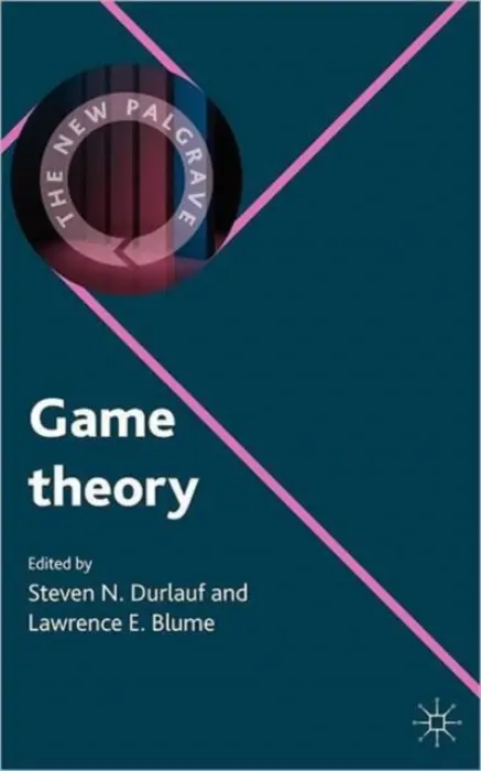 Game Theory - Durlauf, Steven N. a Blume, Lawrence E.