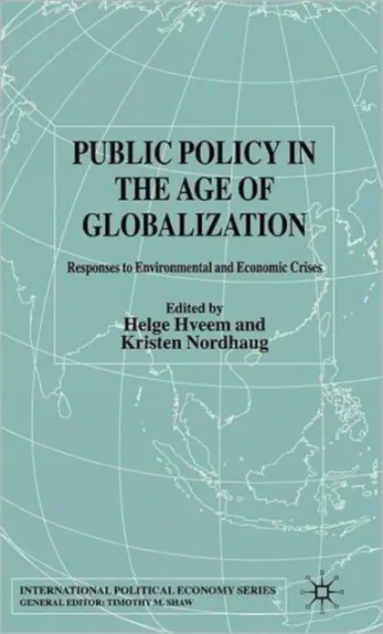 Public Policy in the Age of Globalization