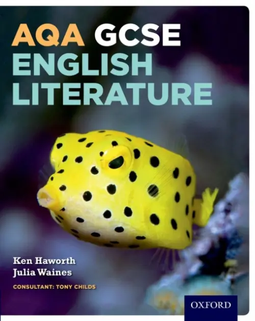 AQA GCSE English Literature: Student Book - Haworth, Ken a Waines, Julia