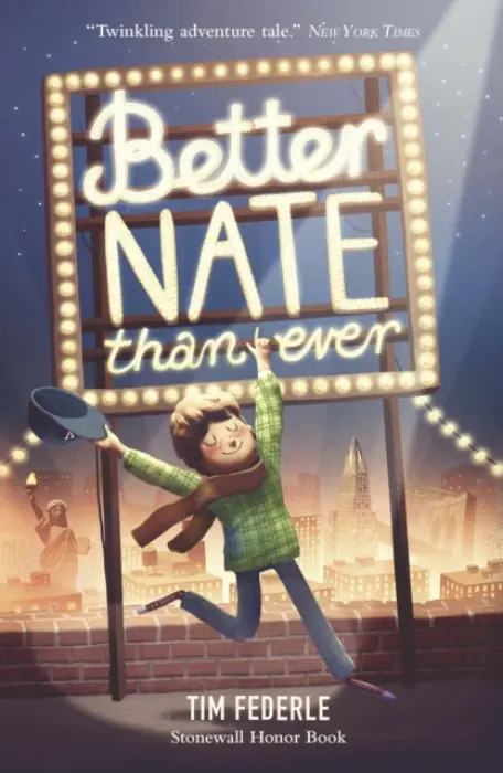 Better Nate Than Ever - Federle, Tim