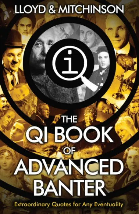 QI: Advanced Banter - Lloyd, John a Mitchinson, John