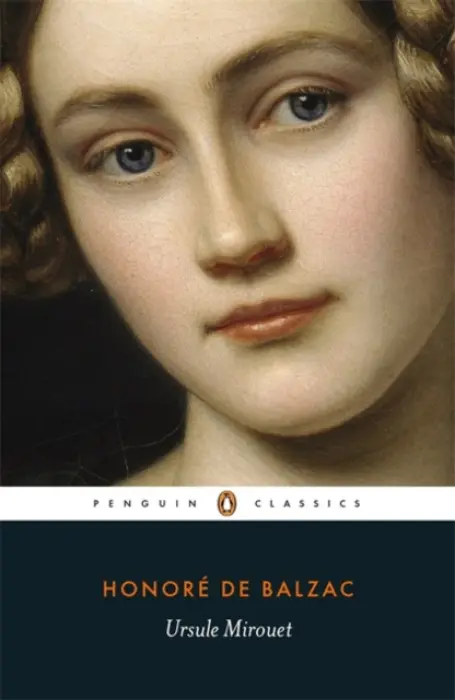 Ursule Mirouet - Balzac, Honore de