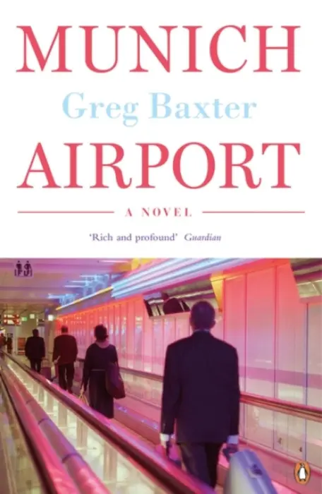 Munich Airport - Baxter, Greg