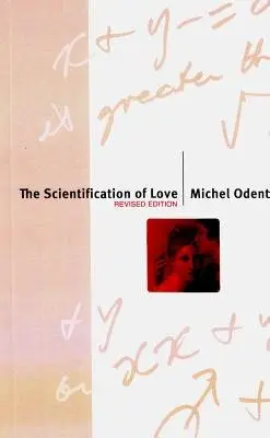 Scientification of Love - Odent, Michel