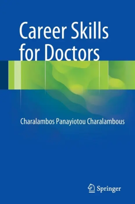 Career Skills for Doctors - Panayiotou Charalambous, Charalambos