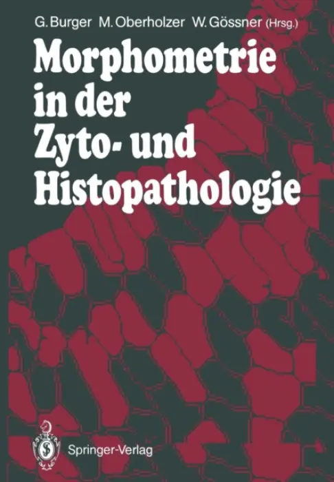 Morphometrie in der Zyto- und Histopathologie